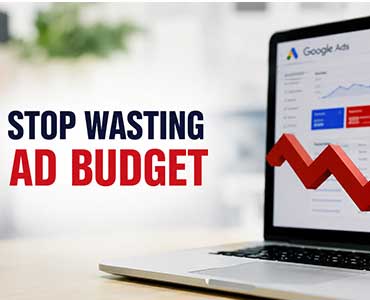 How to fix Google ads wasting budget